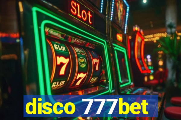 disco 777bet